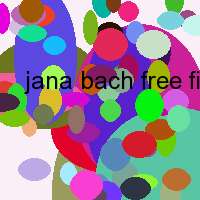 jana bach free film